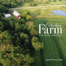 Cellophane Farm: Life in the slow lane
