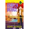 Case of the Broken Bridge