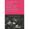 Automotive Engine Diagnostics, Repairs and Management Technology