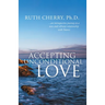 Accepting Unconditional Love