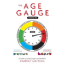 The Age Gauge on Food: A Guide to Living Longer and Healthier
