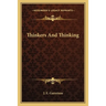 Thinkers And Thinking