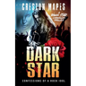 Dark Star: Confessions of a Rock Idol