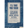 I'll Take You There: Exploring Nashville's Social Justice Sites