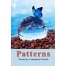 Patterns: Poems by Constance Patrick