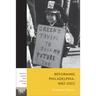 Reforming Philadelphia, 1682-2022