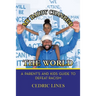 My Daddy Changed the World: A Parent's and Kids Guide to Defeat Racism