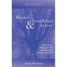 Rooted & Established In Love: The Power & Purpose of The Greatest Commandment