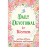 Daily Devotional for Women - 365 Days of Peace, Reflection, and Purpose: Christian Gifts for Women - a Year of Bible Reflections and One-Minute Conver