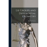 Lie Groups and Differential Geometry
