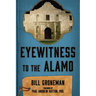 Eyewitness to the Alamo