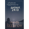 Whatever Happened to Patient 2410
