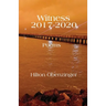 Witness 2017-2020
