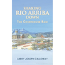 Shaking Rio Arriba Down: The Courthouse Raid