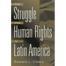 The Struggle for Human Rights in Latin America