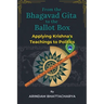 From the Bhagavad Gita to the Ballot Box: Applying Krishna's Teachings to Politics