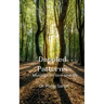 Dappled patterns Musings on love and life