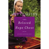 The Beloved Hope Chest