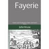 Fayerie: Fairies and Fairyland in Tudor and Stuart Verse