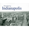 Remembering Indianapolis