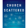 Church Scattered: Christianity for the 21st Century