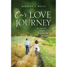 Our Love Journey