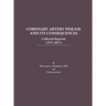 Coronary Artery Disease and Its Consequences: Collected Reprints: Collected Reprints