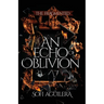 An Echo of Oblivion