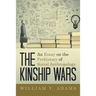 The Kinship Wars: An Essay on the Prehistory of Social Anthropology