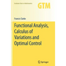 Functional Analysis, Calculus of Variations and Optimal Control