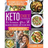 Keto Diet Cookbook for Women After 50: The Ultimate Easy & Healthy Recipes for Weight Loss, Balancing Hormones and Feeling Great - 30-Day Meal Plan In