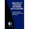Analysis of Queueing Networks with Blocking