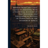 Mission From Cape Coast Castle to Ashantee, With a Statistical Account of That Kingdom, and Geographical Notices of Other Parts of the Interior of Afr