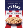 Welcome Back to Pie Town