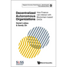 Decentralized Autonomous Organizations: How Finance Can Interact with Blockchain-Based Daos