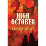 High October