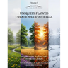 Uniquely Flawed Creations Devotional: Be Confident in Being You! (Shine for Jesus) Volume 1