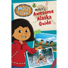 Molly of Denali: Molly's Awesome Alaska Guide