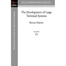 The Development of Large Technical Systems