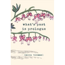What's Past is Prologue