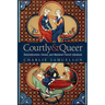 Courtly and Queer: Deconstruction, Desire, and Medieval French Literature