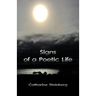Signs of a Poetic Life
