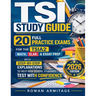 TSI Study Guide: 20 Full Practice Exams for the TSIA2 Math, ELAR & Essay Prep with Step-by-Step Explanations to Help High School Students Test with Co