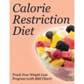 Calorie Restriction Diet: Track Your Weight Loss Progress (with BMI Chart)