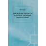 Republican Theory in Political Thought