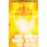 Basic Christian Magical Theories and Exercises