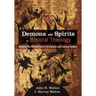 Demons and Spirits in Biblical Theology: Reading the Biblical Text in Its Cultural and Literary Context