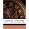Hymns and Sacred Poems: In Two Volumes, Volume 2...