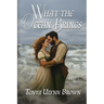 What the Ocean Brings