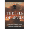 The Isle of Devils
